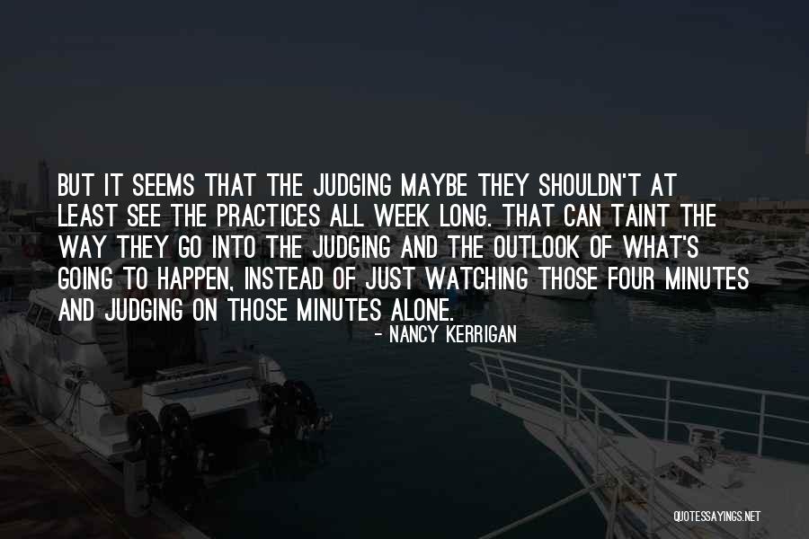 Makbul Kuruyemis Quotes By Nancy Kerrigan Makbul Kuruyemis Quotes By Nancy Kerrigan
