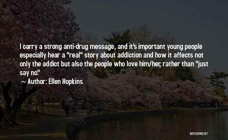 Makdisi Saree Quotes By Ellen Hopkins