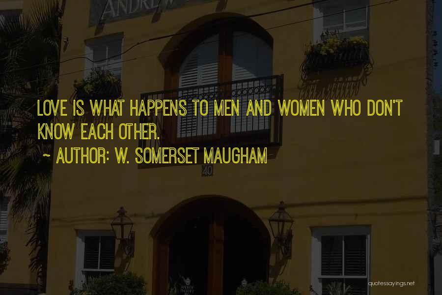Makdisi Saree Quotes By W. Somerset Maugham