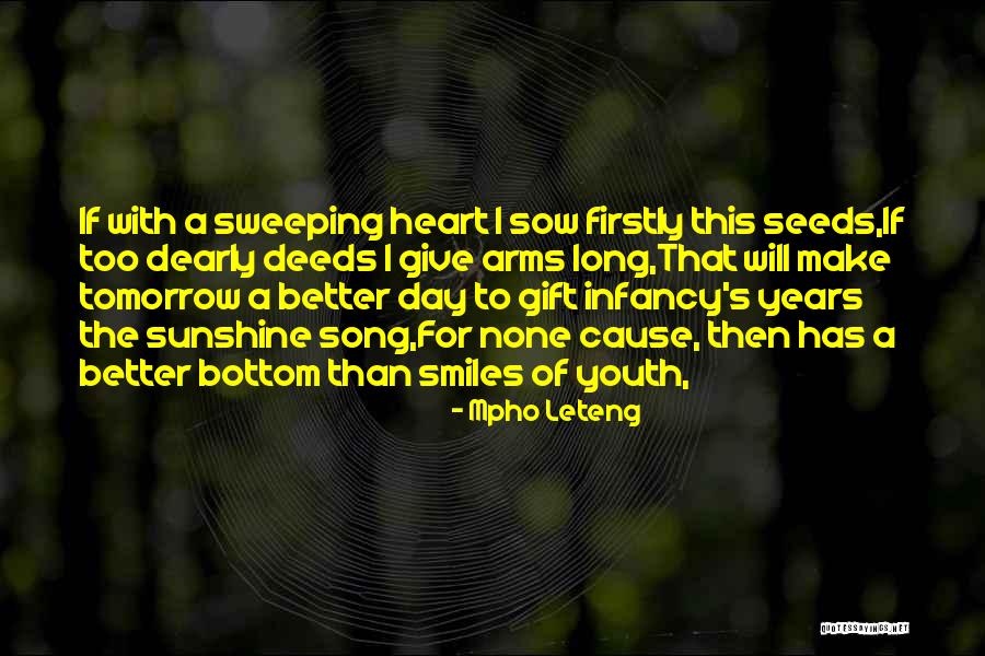 Make A Day Better Quotes By Mpho Leteng Make A Day Better Quotes By Mpho Leteng