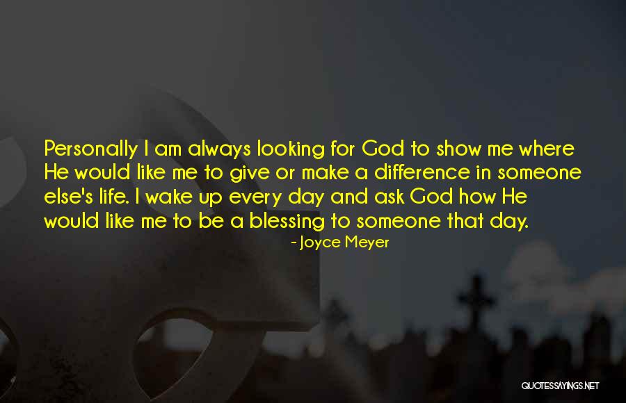 Make A Difference Day Quotes By Joyce Meyer Make A Difference Day Quotes By Joyce Meyer