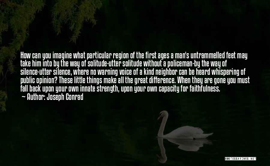 Make A Difference Quotes By Joseph Conrad