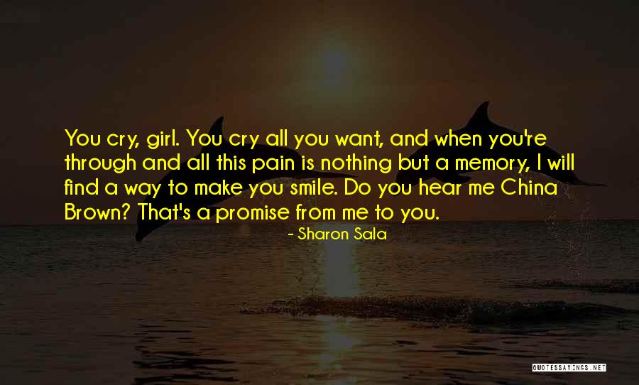 Make A Girl Smile Quotes By Sharon Sala