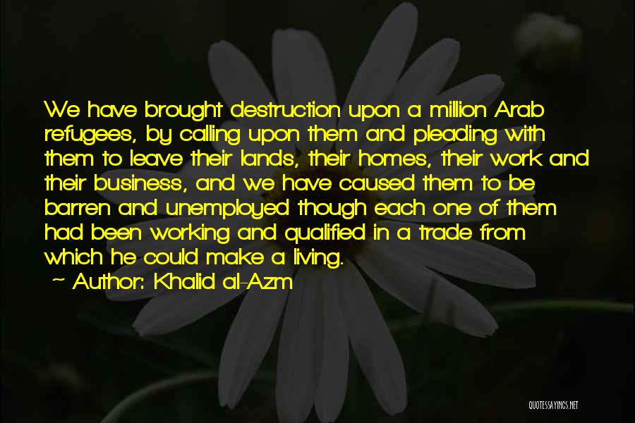 Make A Million Quotes By Khalid Al-Azm