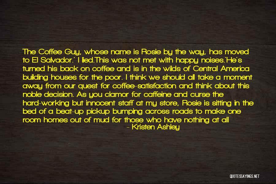 Make A Name For Quotes By Kristen Ashley Make A Name For Quotes By Kristen Ashley