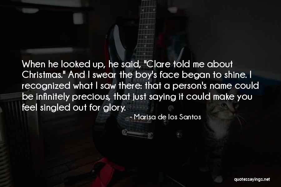 Make A Name For Quotes By Marisa De Los Santos Make A Name For Quotes By Marisa De Los Santos