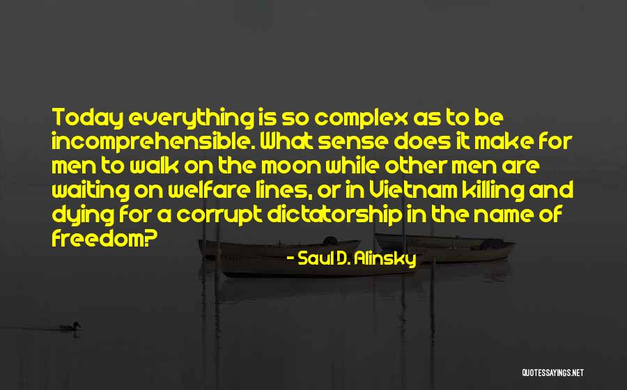Make A Name For Quotes By Saul D. Alinsky Make A Name For Quotes By Saul D. Alinsky