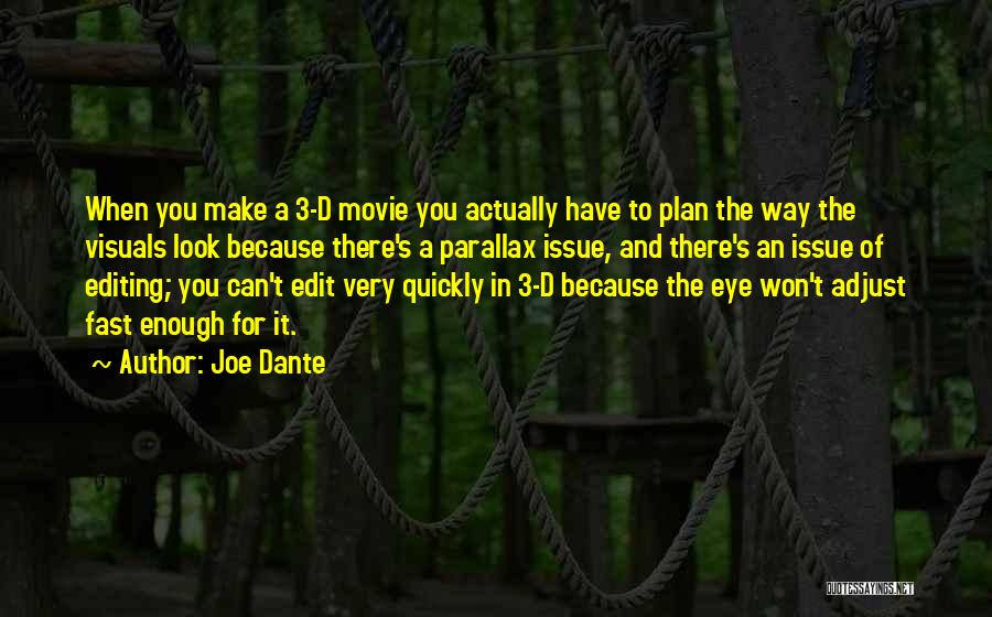 Make A Plan Quotes By Joe Dante