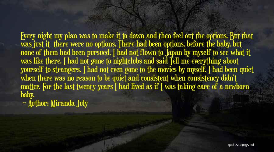 Make A Plan Quotes By Miranda July