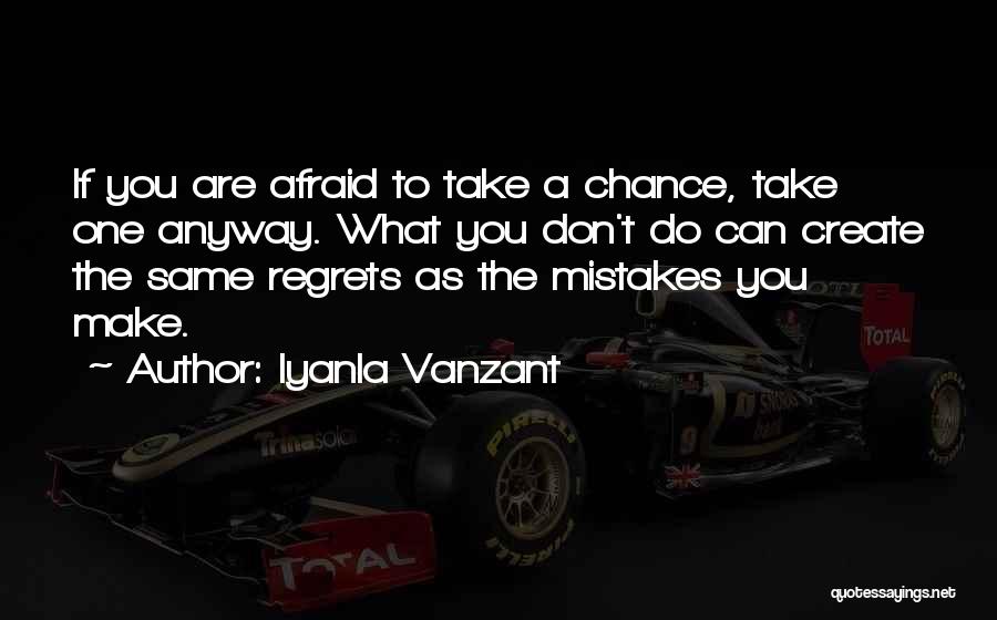 Make A Wish Take A Chance Quotes By Iyanla Vanzant