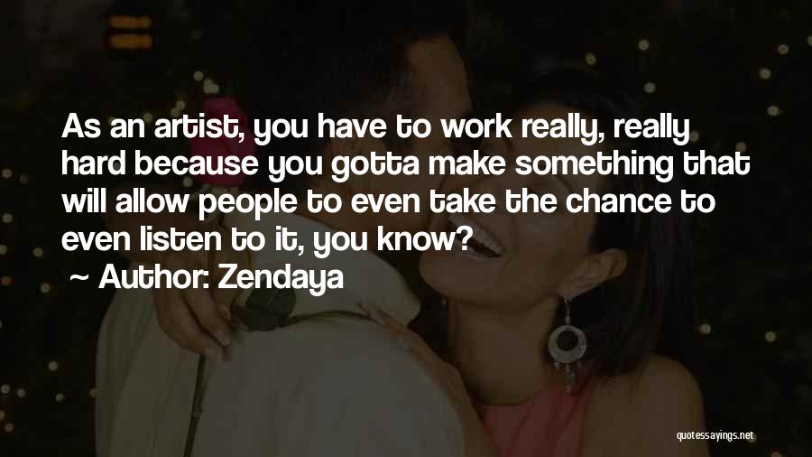 Make A Wish Take A Chance Quotes By Zendaya