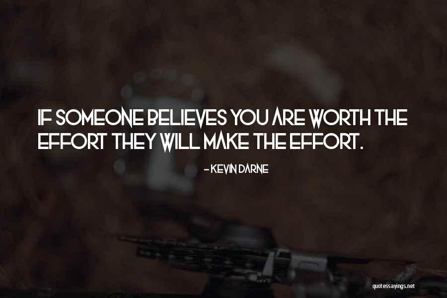 Make An Effort In Relationship Quotes By Kevin Darne Make An Effort In Relationship Quotes By Kevin Darne