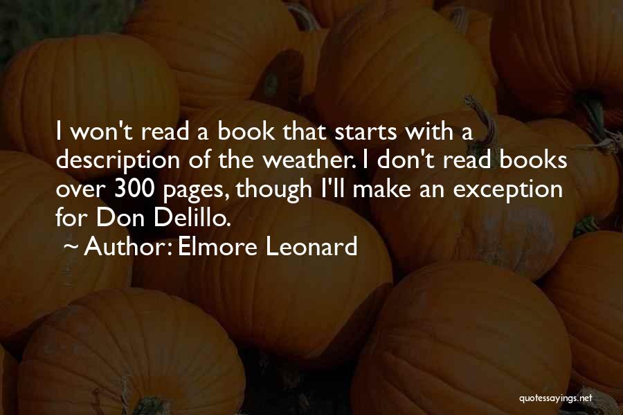 Make An Exception Quotes By Elmore Leonard