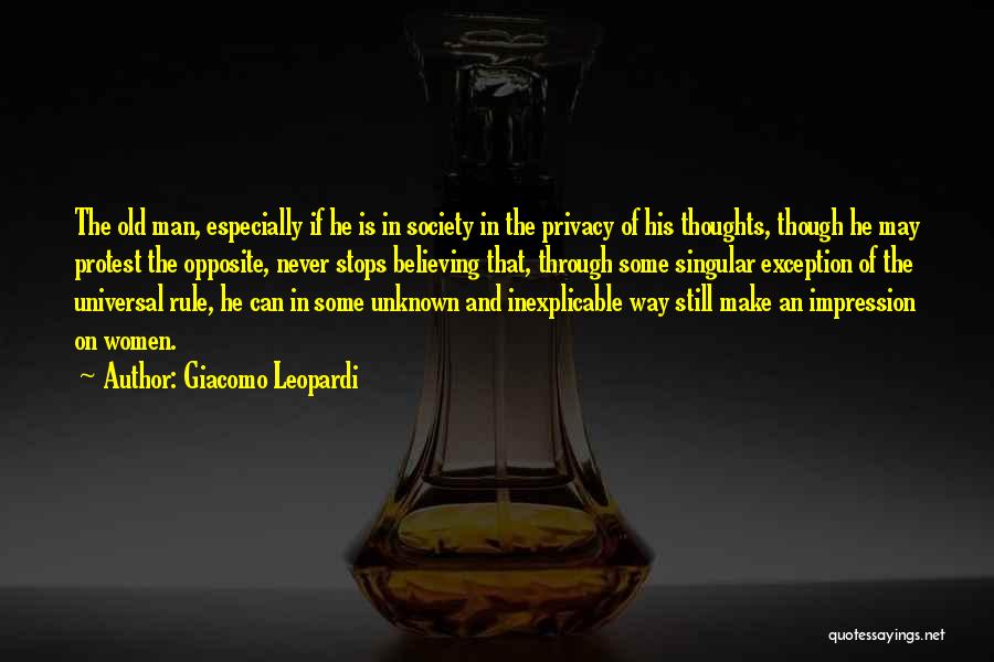 Make An Exception Quotes By Giacomo Leopardi