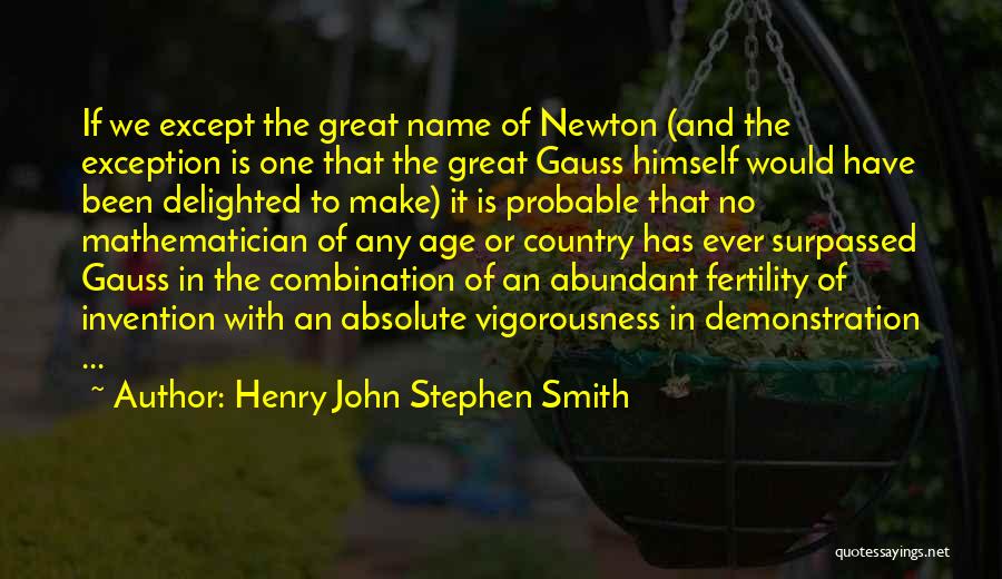 Make An Exception Quotes By Henry John Stephen Smith