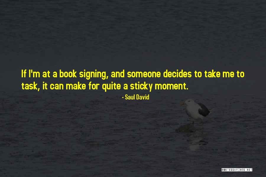 Make And Take Quotes By Saul David Make And Take Quotes By Saul David