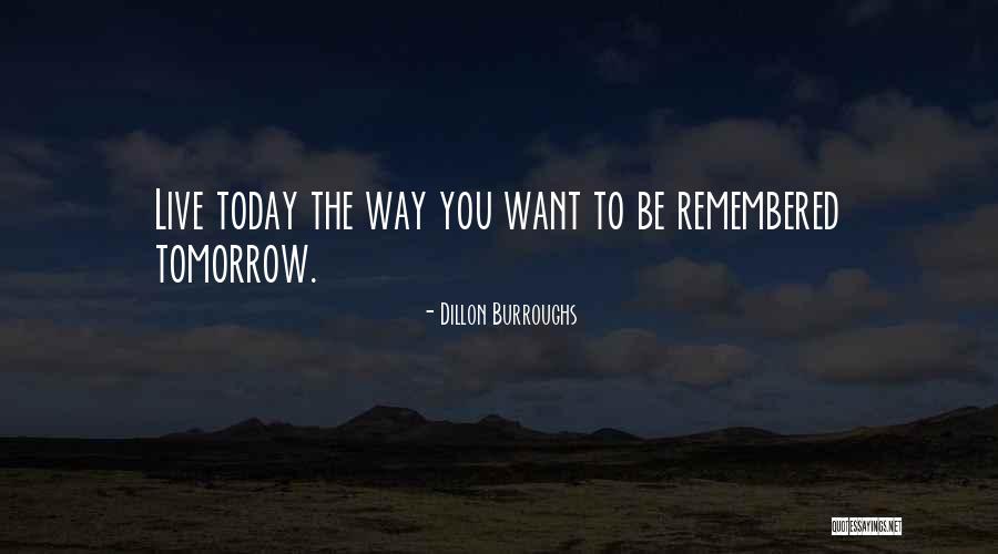 Make Difference Quotes By Dillon Burroughs Make Difference Quotes By Dillon Burroughs