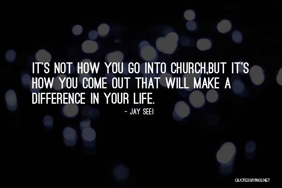 Make Difference Quotes By Jay Seei