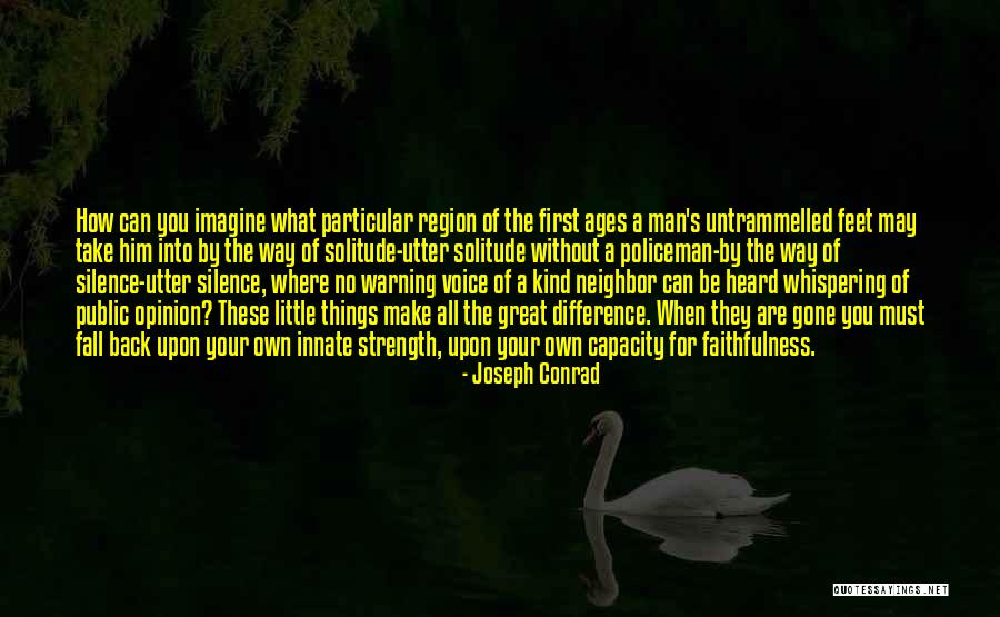 Make Difference Quotes By Joseph Conrad