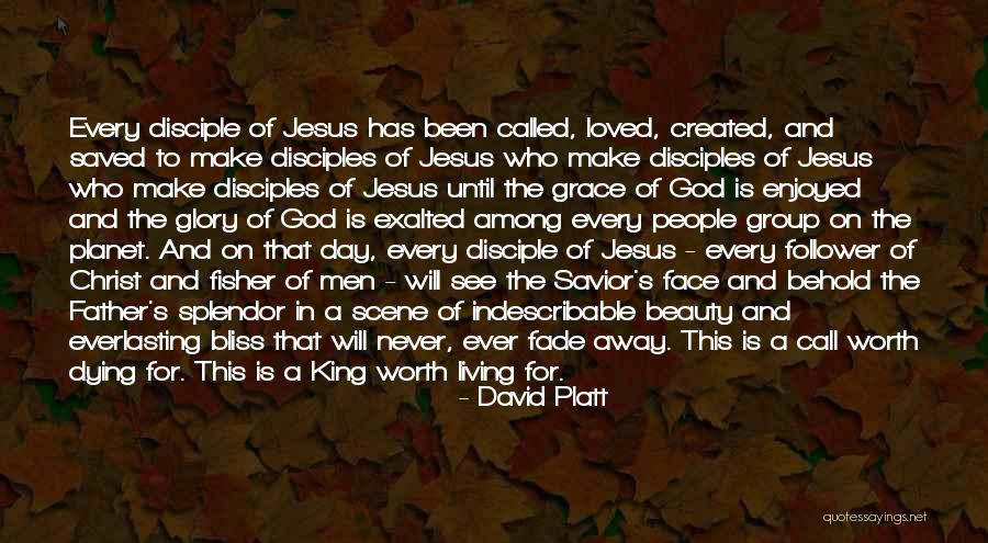 Make Disciples Quotes By David Platt