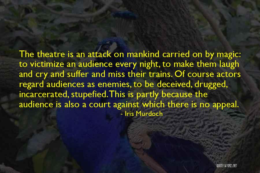 Make Enemies Quotes By Iris Murdoch Make Enemies Quotes By Iris Murdoch