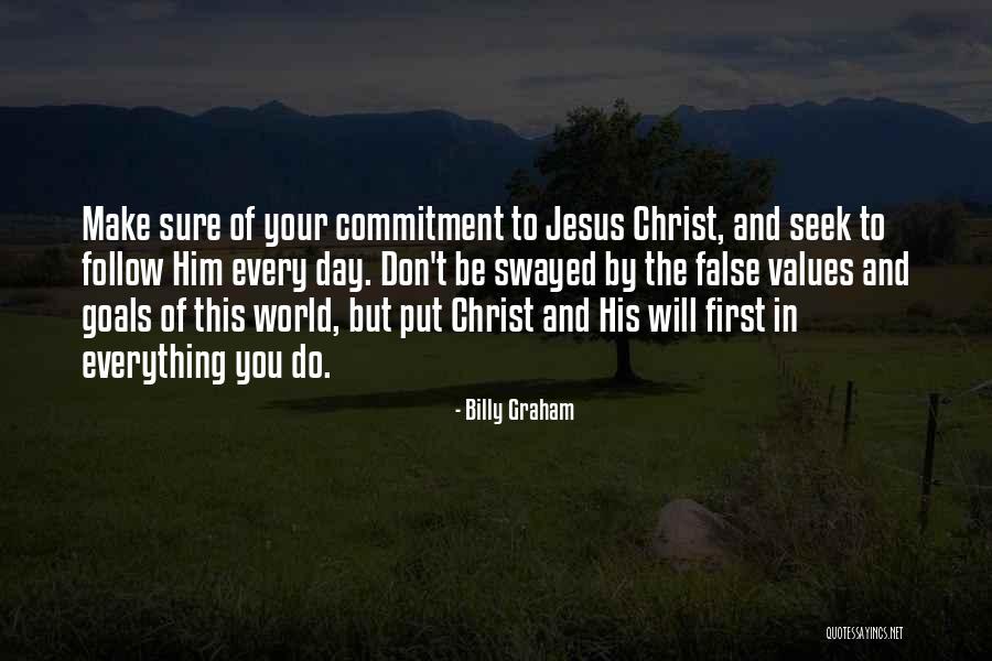 Make False Quotes By Billy Graham Make False Quotes By Billy Graham