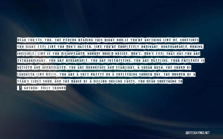 Make Her Feel Appreciated Quotes By Emily Trunko Make Her Feel Appreciated Quotes By Emily Trunko