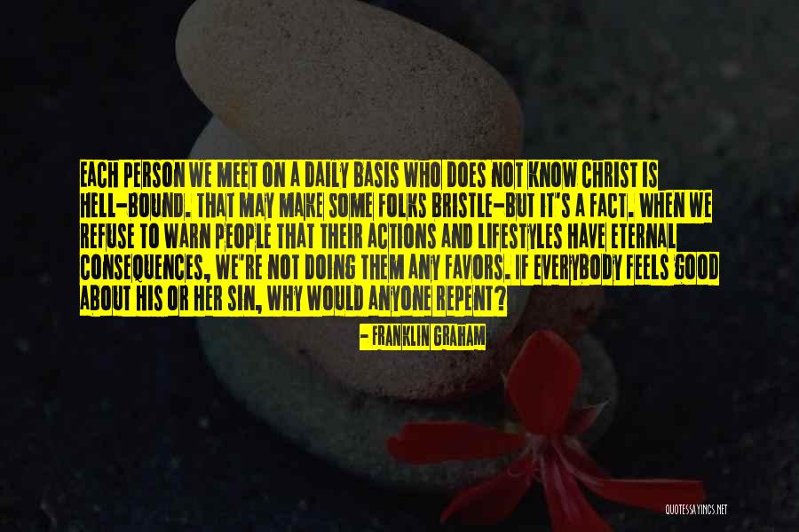 Make Her Feel Good Quotes By Franklin Graham Make Her Feel Good Quotes By Franklin Graham