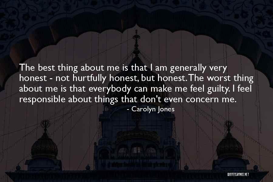 Make Her Feel Guilty Quotes By Carolyn Jones