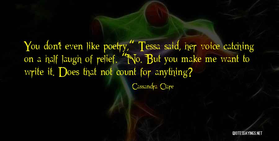 Make Her Laugh Quotes By Cassandra Clare