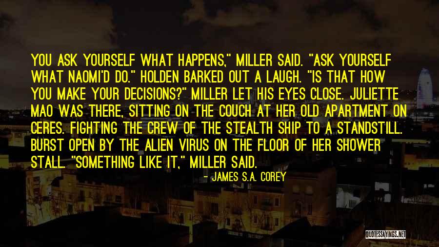 Make Her Laugh Quotes By James S.A. Corey