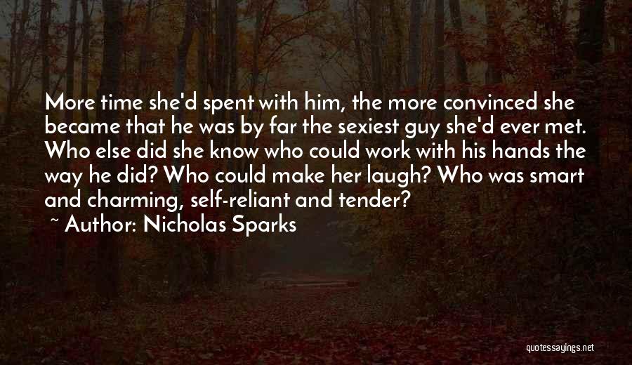 Make Her Laugh Quotes By Nicholas Sparks
