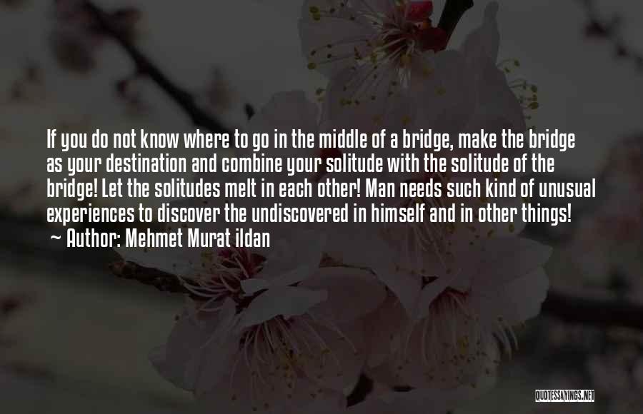 Make Her Melt Quotes By Mehmet Murat Ildan