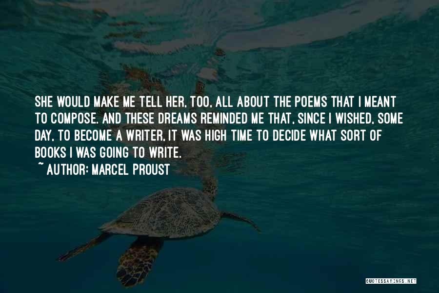 Make Her Quotes By Marcel Proust