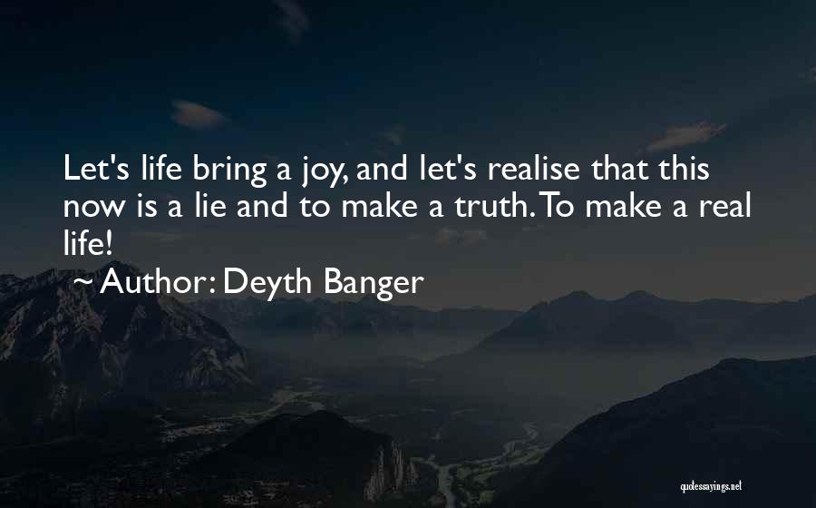 Make Her Realise Quotes By Deyth Banger