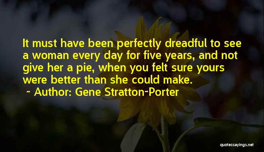 Make Her Yours Quotes By Gene Stratton-Porter