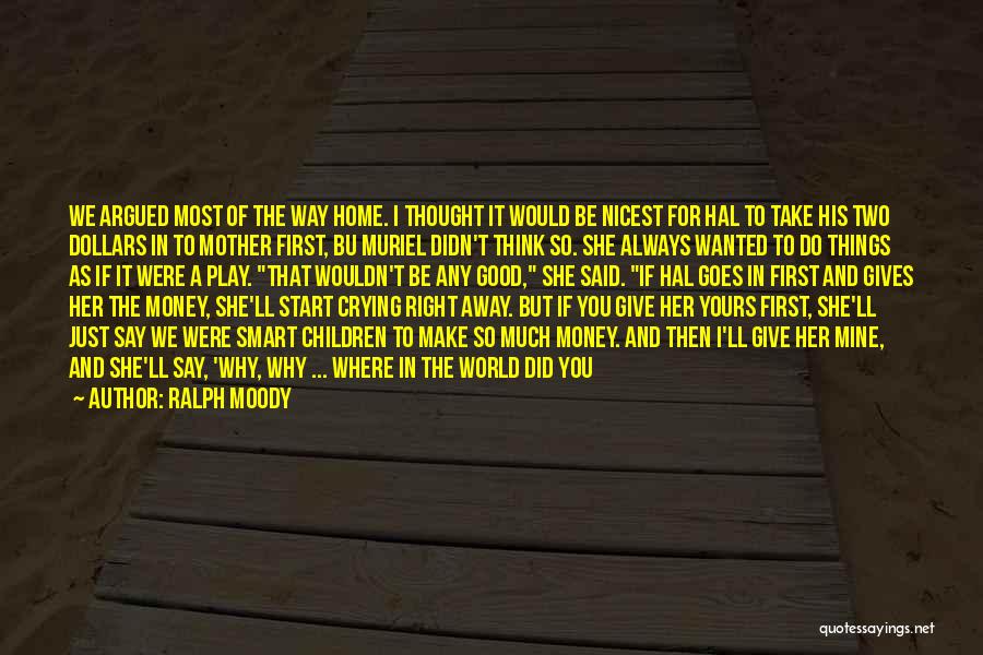 Make Her Yours Quotes By Ralph Moody