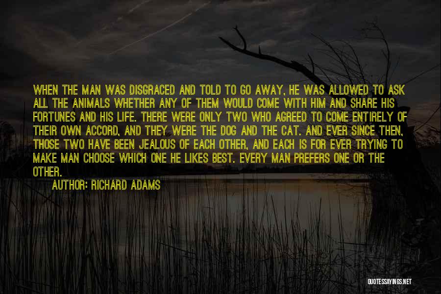 Make Him Jealous Quotes By Richard Adams
