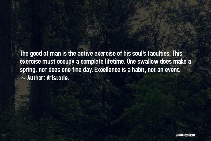 Make His Day Quotes By Aristotle.