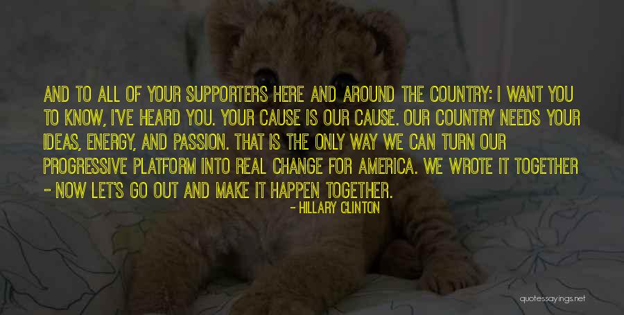 Make Ideas Happen Quotes By Hillary Clinton Make Ideas Happen Quotes By Hillary Clinton