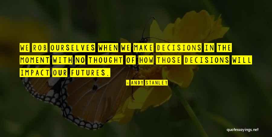 Make Impact Quotes By Andy Stanley Make Impact Quotes By Andy Stanley