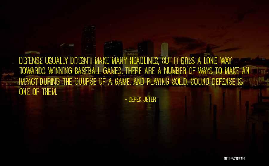 Make Impact Quotes By Derek Jeter Make Impact Quotes By Derek Jeter