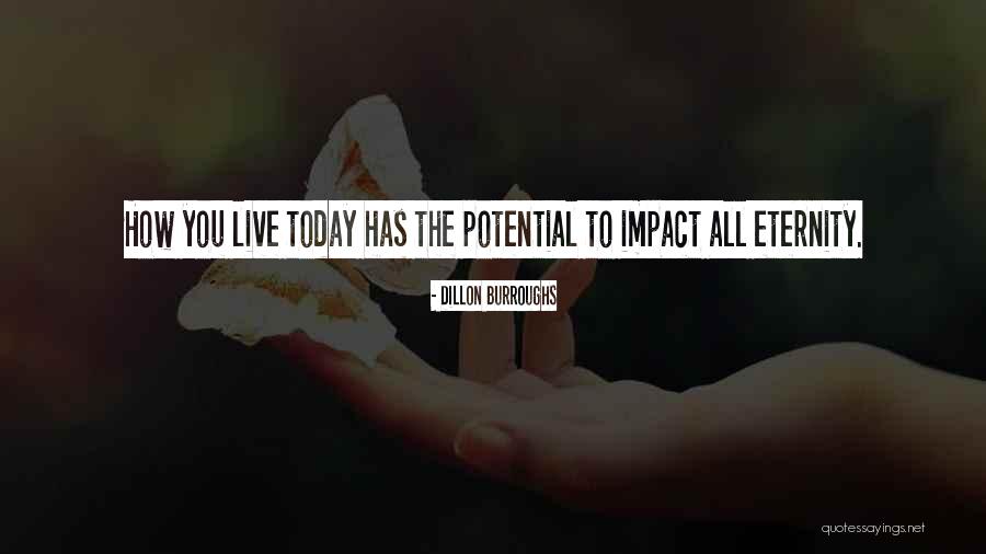 Make Impact Quotes By Dillon Burroughs Make Impact Quotes By Dillon Burroughs