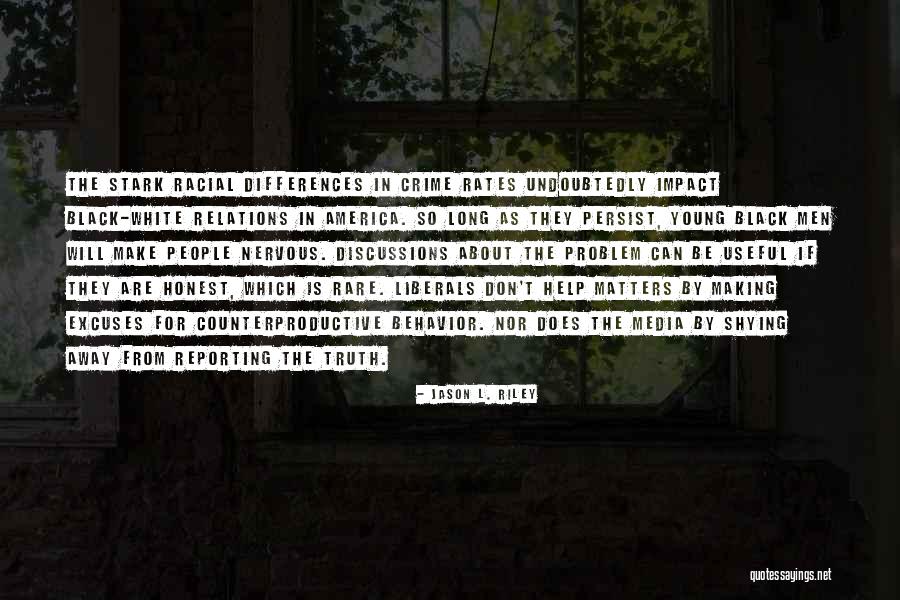 Make Impact Quotes By Jason L. Riley Make Impact Quotes By Jason L. Riley