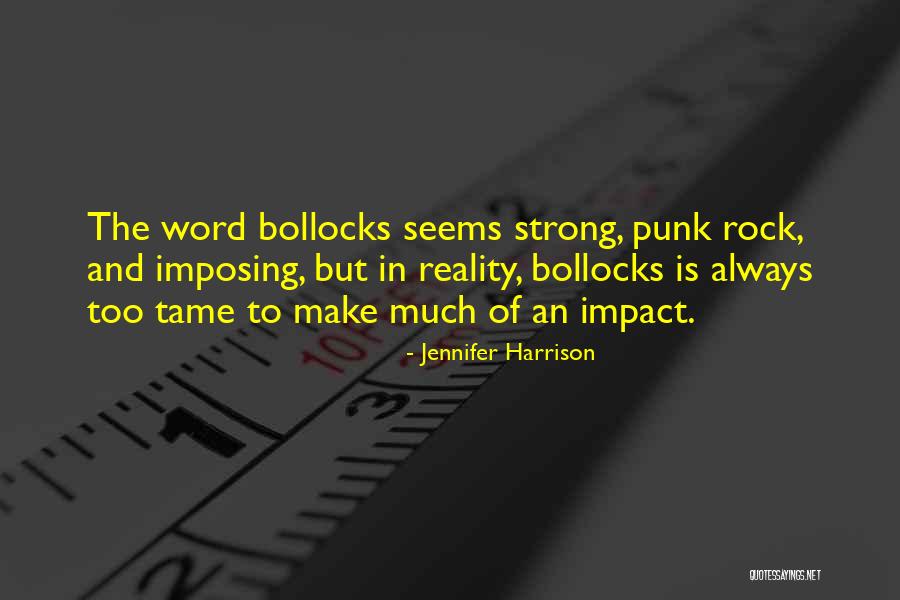 Make Impact Quotes By Jennifer Harrison Make Impact Quotes By Jennifer Harrison