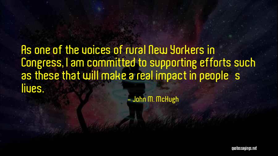 Make Impact Quotes By John M. McHugh Make Impact Quotes By John M. McHugh
