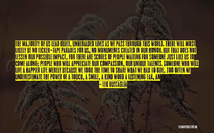 Make Impact Quotes By Leo Buscaglia Make Impact Quotes By Leo Buscaglia