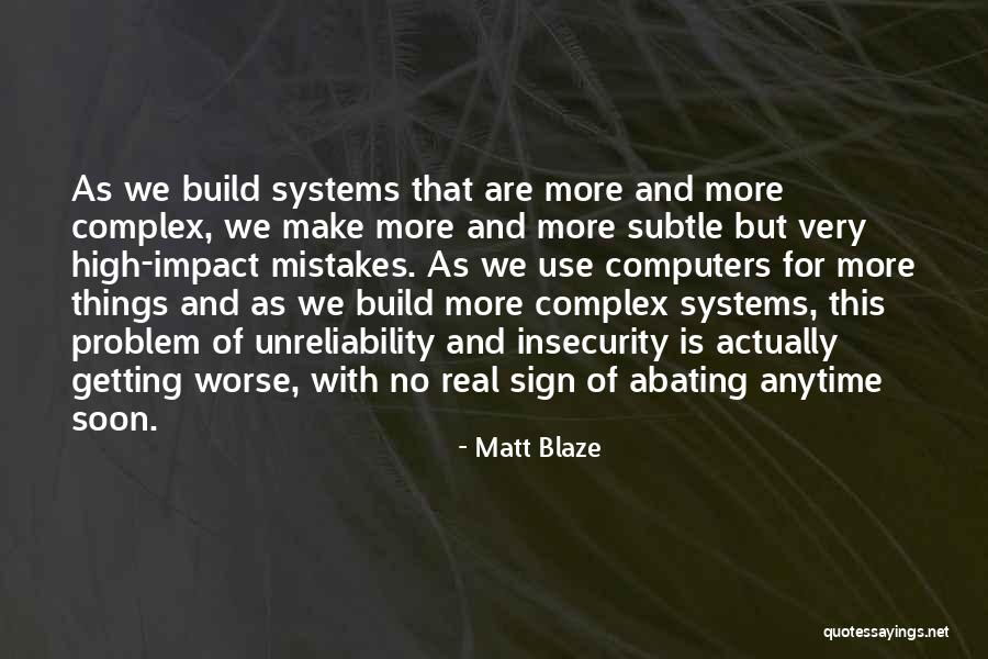Make Impact Quotes By Matt Blaze Make Impact Quotes By Matt Blaze