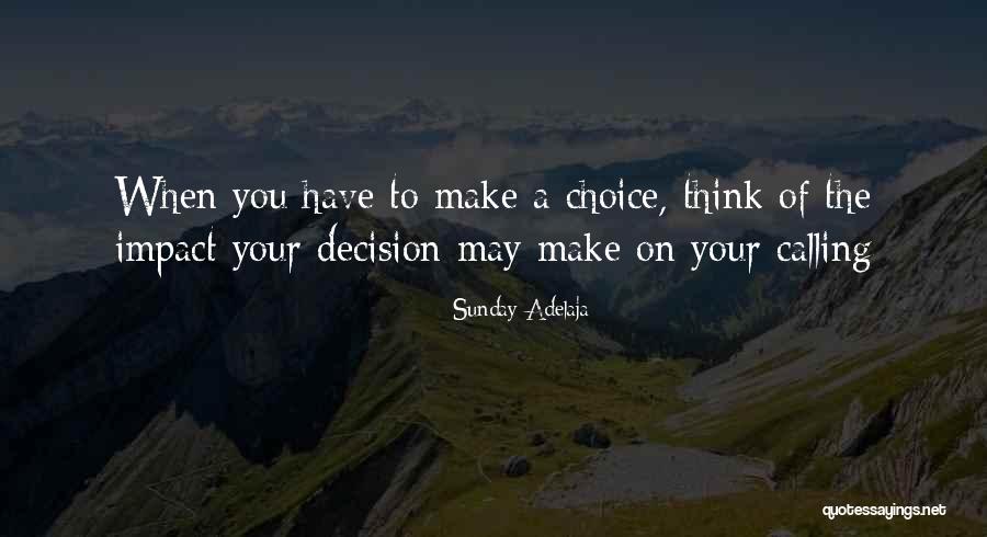 Make Impact Quotes By Sunday Adelaja Make Impact Quotes By Sunday Adelaja