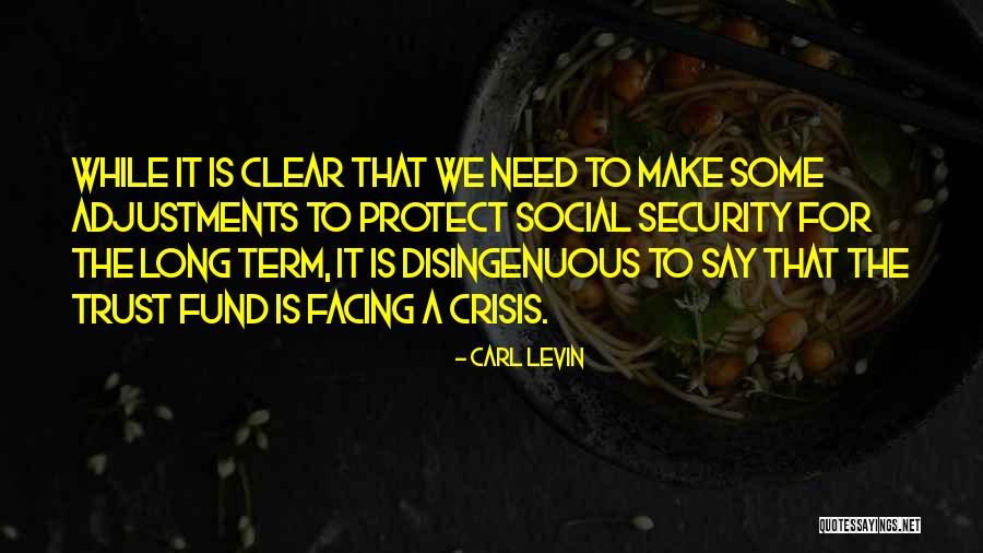 Make It Clear Quotes By Carl Levin